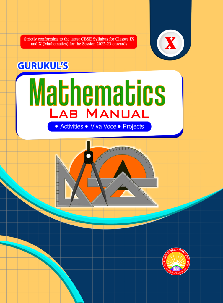 Math Lab Manual 10 - Gurukul Publications (P) Ltd