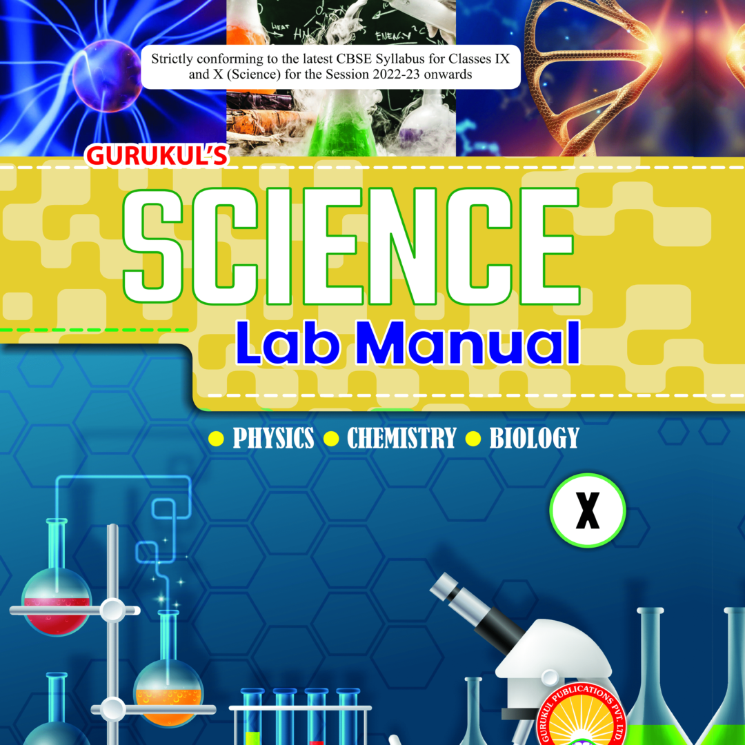 Science Lab Manual – Gurukul Publications (P) Ltd
